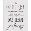 Pro Art Deco Panel Genieße Das Leben 39 cm x 29 cm