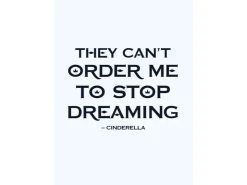 Komar Wandbild Cinderella Quote 30 x 40 cm